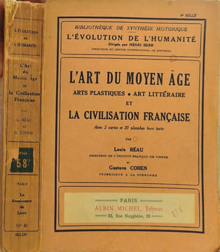 L'Art du Moyen Âge et la Civilisation Française. Louis Réau  Gustave Cohen