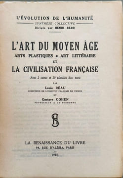 L'Art du Moyen Âge et la Civilisation Française. Louis Réau  Gustave Cohen