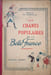 Les chants populaires de la Belle France. Mademoiselle B. Dumoulin