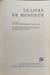Le livre de Monsieur. Claude Schubiger