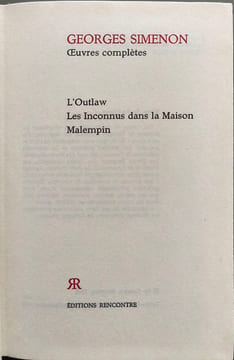 Oeuvres complètes 13 - l'outlaw - les inconnus dans la maison - malempin. Georges Simenon