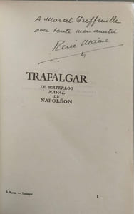 Trafalgar - le waterloo - naval de napoléon - dédicacé par l'auteur