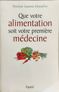 Que votre alimentation soit votre première médecine