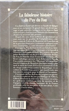 La Fabuleuse histoire du Puy du Fou. Prouteau Gilbert