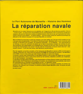 La réparation navale : Le port autonome de Marseille - Histoire des hommes