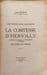 La Comtesse d'Hervilly - d&eacute;dicac&eacute; par l'auteur. Comte BEGOUEN
