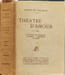 Th&eacute;&acirc;tre d'amour - 1&egrave;re s&eacute;rie - num&eacute;rot&eacute; sur hollande. Georges de Porto-Riche