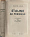 Staline le terrible (Panorama de la Russie Sovi&eacute;tique). Suzanne Labin