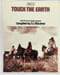 Touch the Earth: A Self-Portrait of Indian Existence. McLuhan T.C.  McLuhan T.C.  McLuhan T C