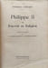 Philippe II ou Pouvoir et Religion. REINHOLD SCHNEIDER