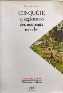 Conquête et exploitation des nouveaux mondes: XVIe siècle