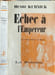 &Eacute;chec &agrave; l'Empereur. Henri Kubnick