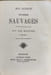 Les derniers sauvages : souvenirs de l'occupation fran&ccedil;aise aux &Icirc;les Marquises 1842-1859. MAX RADIGUET