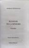 Blessure de la m&eacute;moire ( traduit de l'arabe par marcel bois). Abdelhamid Benhedouga