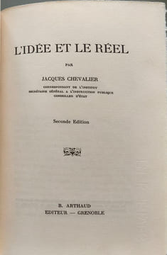 L'Idée et le réel. Jacques Chevalier