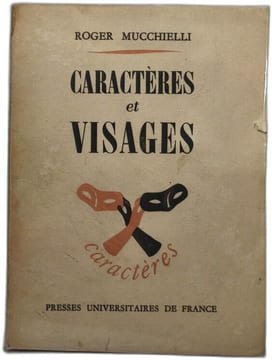 Caractères et visages. Roger Mucchielli