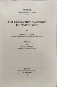 Sur l'évolution d'Aristote en psychologie