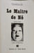Le Ma&icirc;tre de N&ocirc;. Godel Armen  Butor Michel
