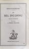 Le bel inconnu. De Beaujeu Renaut