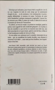 Enquete Sur Notre Tribu Sans Totems Ni Tabous. Le Xxieme Siecle Sera Moderne Ou Ne Sera Pas
