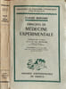 Principes de m&eacute;decine exp&eacute;rimentale. Claude Bernard