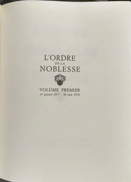 L'Ordre de la Noblesse ( 7 volumes) + armorial des principales maisons du royaume tome 1. Collectif