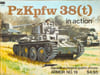 Panzerkampfwagen 38 (t) in Action. Feist Uwe
