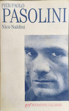 Pasolini - 1922-1975. Ceccatty René de Naldini Nico