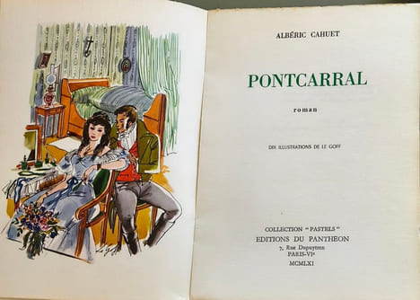 Pontcarral - numéroté ( 10 illustrations de legoff). Albéric Cahuet