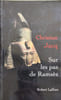 Sur Les Pas De Ramses. Christian Jacq