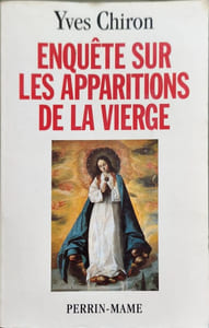 Enquête sur les apparitions de la Vierge