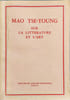 Sur la litt&eacute;rature et l'art. Mao Tse-toung