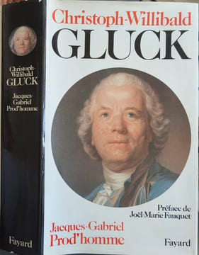 Christoph Willibald Gluck. Prod'homme Jacques-Gabriel