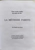 La m&eacute;thode Pareto. Fran&ccedil;ois Guy Pareto