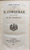 Chefs-d'oeuvres dramatiques de P. Corneille suivis des oeuvres choisies de Th. Corneille. Pierre Corneille  Thomas Corneille