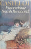 Ensorcelante Sarah Bernhardt. ANDR&Eacute; CASTELOT