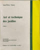 Art et technique des jardins : tome 1. Jean-Pierre Nourry