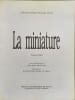 Miniature (la): La miniature. Pupil Fran&ccedil;ois