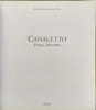 Canaletto: First Style (Cataloghi di mostre). Bettagno Alessandro  Kowalczyk Anna