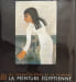 La peinture &eacute;gyptienne. Arpag Mekhitarian
