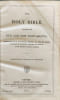 The Holy Bible Containing the Old and New Testaments: Translated out of the Original Tongues: and with the Former Translations diligently compared and ...