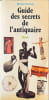 Guide des secrets de l'antiquaire. DOUSSY MICHEL