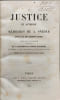 La Justice en Autriche. M&eacute;moires de A. Snider appuy&eacute;s sur 2645 documents d&eacute;pos&eacute;s termin&eacute;s par des consid&eacute;rations sur les motifs de la d&eacute;cadence de ...