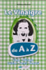 Le Vinaigre de A &agrave; Z. H&eacute;l&eacute;na Motrin