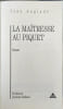 La ma&icirc;tresse au piquet. Anglade Jean
