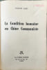 La Condition humaine en Chine communiste. SUZANNE LABIN