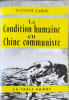 La Condition humaine en Chine communiste. SUZANNE LABIN