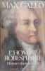 L'homme robespierre. Gallo  Max