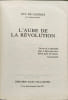 L'aube de la r&eacute;volution. Duc de Castries