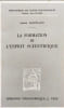 La formation de l'esprit scientifique - neuvi&egrave;me &eacute;dition. Gaston Bachelard